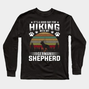 It's A Good Day For Hiking With My German Shepherd Dog Retro Long Sleeve T-Shirt